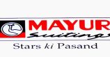 MAYUR SUITINGS